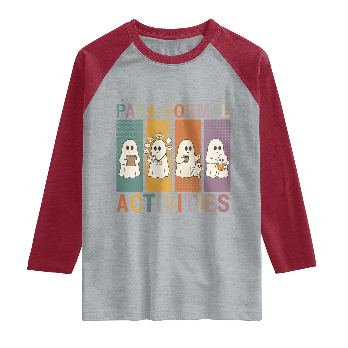 Para Normal Activities Cute Ghost Sheets Graphic Raglan Shirt Paramedic EMS Parent Funny Halloween Gift