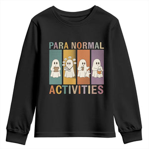 Para Normal Activities Cute Ghost Sheets Graphic Youth Sweatshirt Paramedic EMS Parent Funny Halloween Gift
