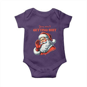 Funny Santa Baby Onesie You Ain't Getting Shit Retro TS02 Purple Print Your Wear