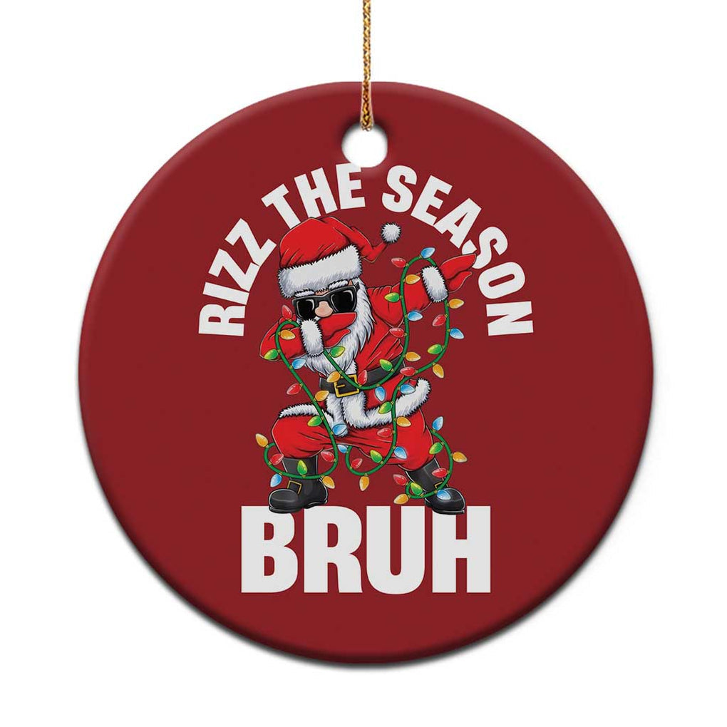 Funny Dabbing Santa Rizz Xmas Christmas Ornament Rizz The Season Bruh Xmas Lights TS02 Print Your Wear