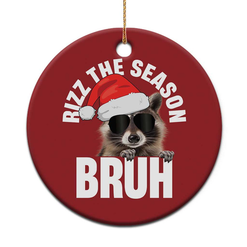 Funny Rizz Xmas Raccoon Christmas Ornament Rizz The Season Bruh Santa Hat TS02 Print Your Wear