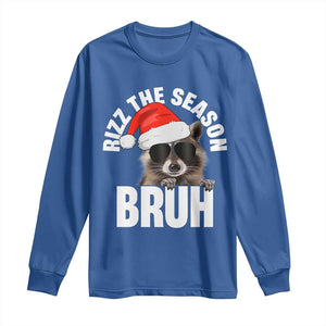 Funny Rizz Christmas Raccoon Long Sleeve Shirt Rizz The Season Bruh Santa Hat TS02 Royal Blue Print Your Wear