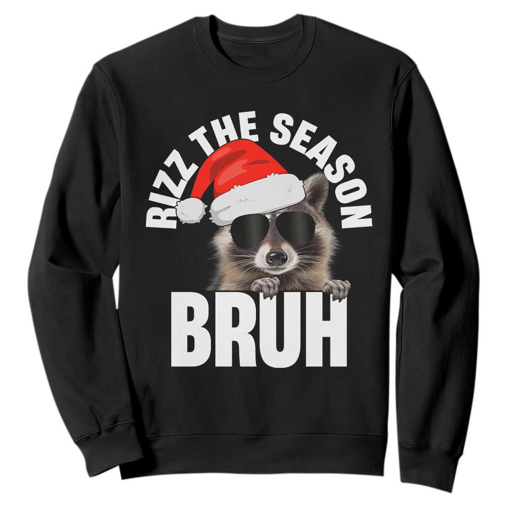 Funny Rizz Christmas Raccoon Sweatshirt Rizz The Season Bruh Santa Hat TS02 Black Print Your Wear