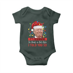 Christmas Trump Baby Onesie It't Beginning To Look A Lot Like I Told You So TS02 Dark Forest Green Print Your Wear