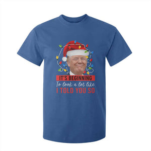 Christmas Trump T Shirt For Kid It't Beginning To Look A Lot Like I Told You So TS02 Royal Blue Print Your Wear