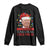 Christmas Trump Long Sleeve Shirt It't Beginning To Look A Lot Like I Told You So TS02 Black Print Your Wear