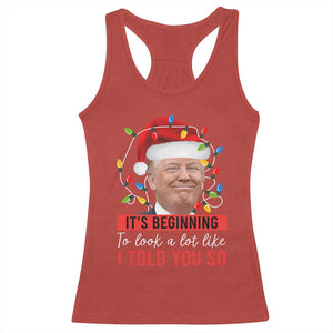 Christmas Trump Racerback Tank Top It't Beginning To Look A Lot Like I Told You So TS02 Red Print Your Wear