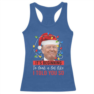 Christmas Trump Racerback Tank Top It't Beginning To Look A Lot Like I Told You So TS02 Royal Blue Print Your Wear