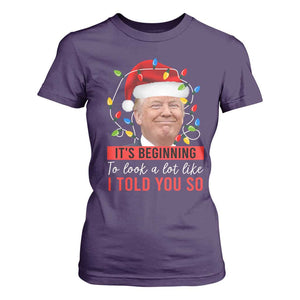 Christmas Trump T Shirt For Women It't Beginning To Look A Lot Like I Told You So TS02 Purple Print Your Wear