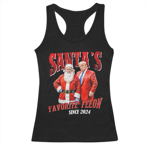 Christmas Trump With Santa Racerback Tank Top Santa's Favorite Felon Since 2024 TS02 Black Print Your Wear