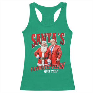 Christmas Trump With Santa Racerback Tank Top Santa's Favorite Felon Since 2024 TS02 Irish Green Print Your Wear