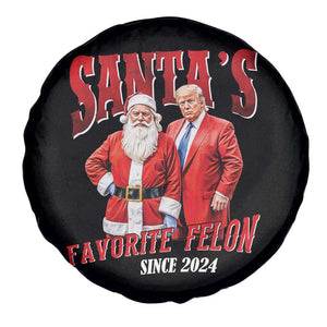 Christmas Trump With Santa Spare Tire Cover Santa's Favorite Felon Since 2024 TS02 Print Your Wear