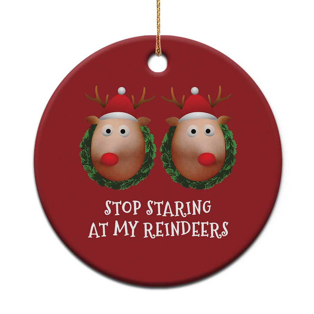 Funny Xmas Chest Joke Christmas Ornament Stop Staring At My Reindeers Merry Titmas Boobs TS02 Print Your Wear