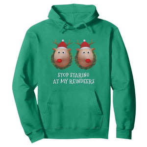 Funny Christmas Chest Joke Hoodie Stop Staring At My Reindeers Merry Titmas Boobs TS02 Irish Green Print Your Wear