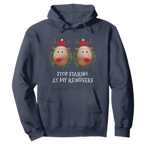 Funny Christmas Chest Joke Hoodie Stop Staring At My Reindeers Merry Titmas Boobs TS02 Navy Print Your Wear