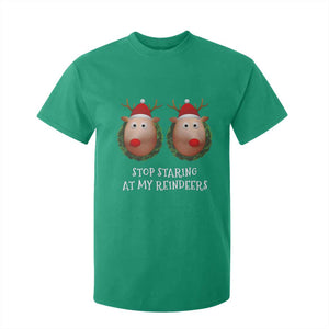 Funny Christmas Chest Joke T Shirt For Kid Stop Staring At My Reindeers Merry Titmas Boobs TS02 Irish Green Print Your Wear