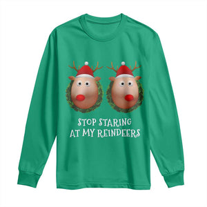 Funny Christmas Chest Joke Long Sleeve Shirt Stop Staring At My Reindeers Merry Titmas Boobs TS02 Irish Green Print Your Wear