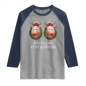 Funny Christmas Chest Joke Raglan Shirt Stop Staring At My Reindeers Merry Titmas Boobs TS02 Sport Gray Navy Print Your Wear