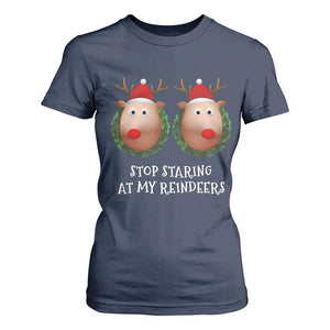 Funny Christmas Chest Joke T Shirt For Women Stop Staring At My Reindeers Merry Titmas Boobs TS02 Navy Print Your Wear