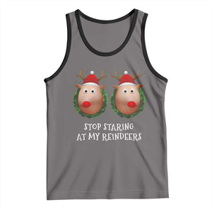 Funny Christmas Chest Joke Tank Top Stop Staring At My Reindeers Merry Titmas Boobs TS02 Deep Heather Black Print Your Wear