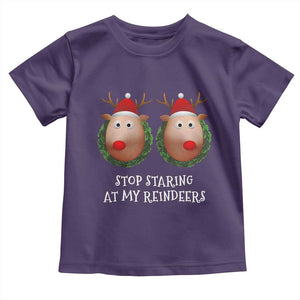 Funny Christmas Chest Joke Toddler T Shirt Stop Staring At My Reindeers Merry Titmas Boobs TS02 Purple Print Your Wear