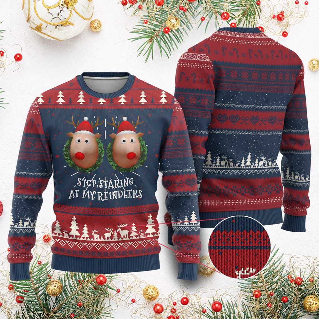 Funny Xmas Chest Joke Ugly Christmas Sweater Stop Staring At My Reindeers Merry Titmas Boobs TS02 Burgundy Print Your Wear