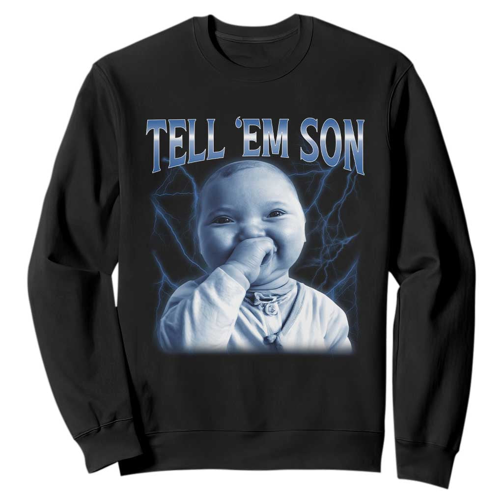 Funny Giggling Niche Baby Is Calling Sweatshirt Tuff Baby AI Laughing Gen Alpha Meme TS02 Black Print Your Wear