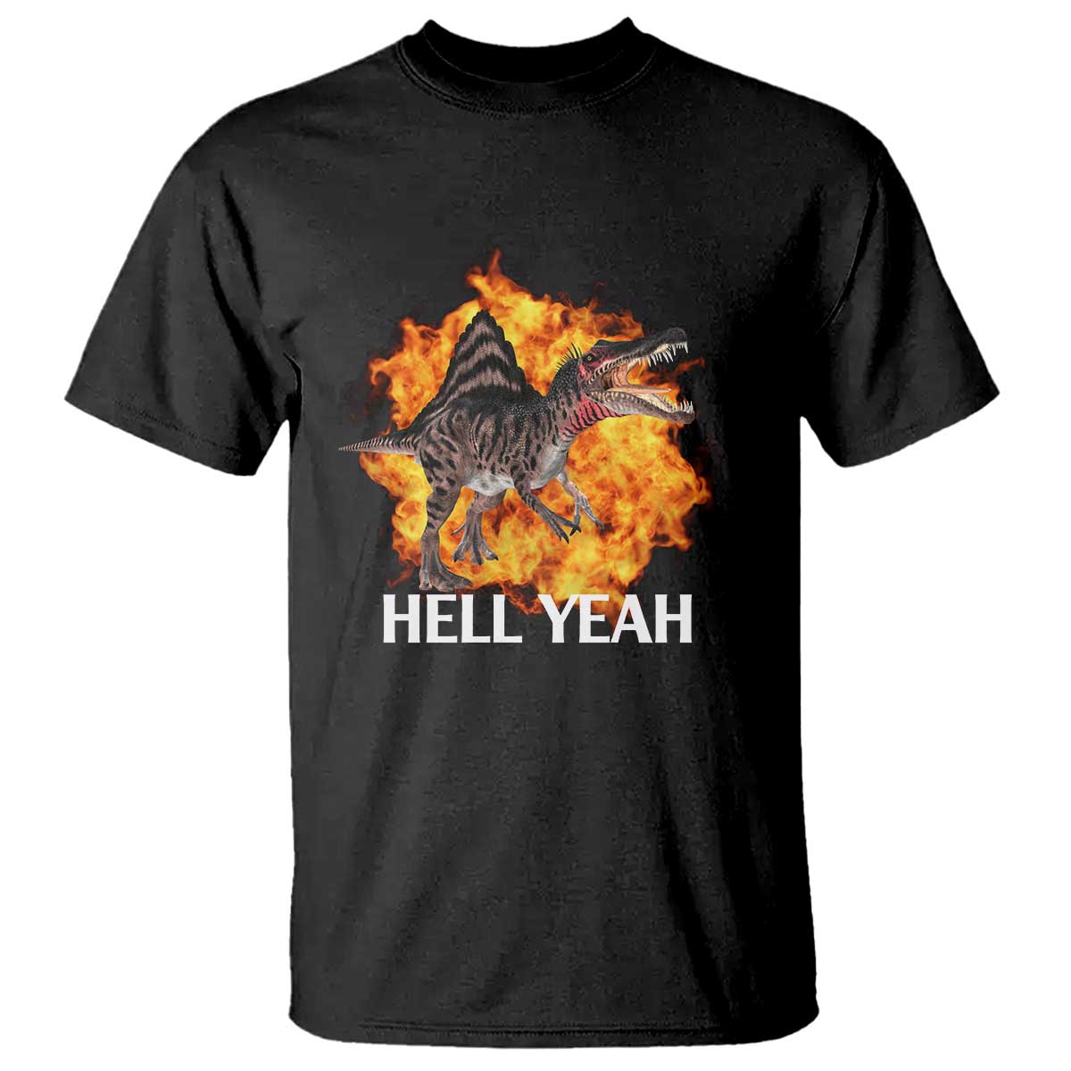 Spinosaurus Racha Explosion Hell Yeah T Shirt Dinosaur Shrieks Meme Funny Prehistoric Fire Blast TS02 Black Print Your Wear