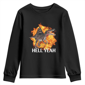 Spinosaurus Racha Explosion Hell Yeah Youth Sweatshirt Dinosaur Shrieks Meme Funny Prehistoric Fire Blast TS02 Black Print Your Wear