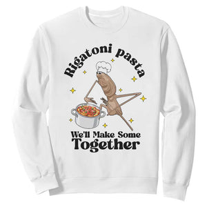 Rigatoni Pasta Chef Marcus The Worm Sweatshirt We'll Make Some Together Wholesome Weird Meme TS02 White Print Your Wear