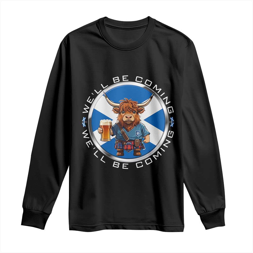 Funny Highland Cow in Kilt Drinking Long Sleeve Shirt We'll Be Coming Scottish Pride Football Fans TS02 Black Print Your Wear