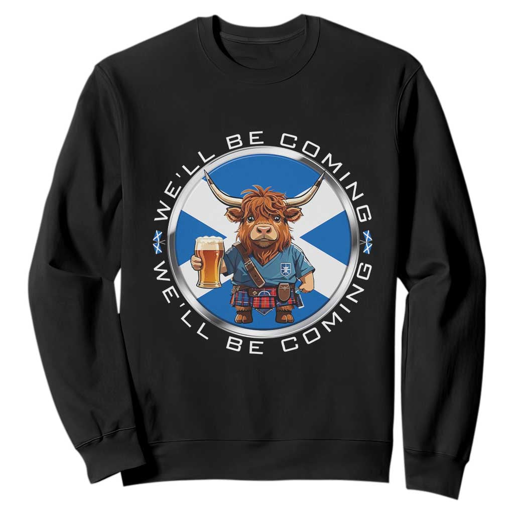 Funny Highland Cow in Kilt Drinking Sweatshirt We'll Be Coming Scottish Pride Football Fans TS02 Black Print Your Wear