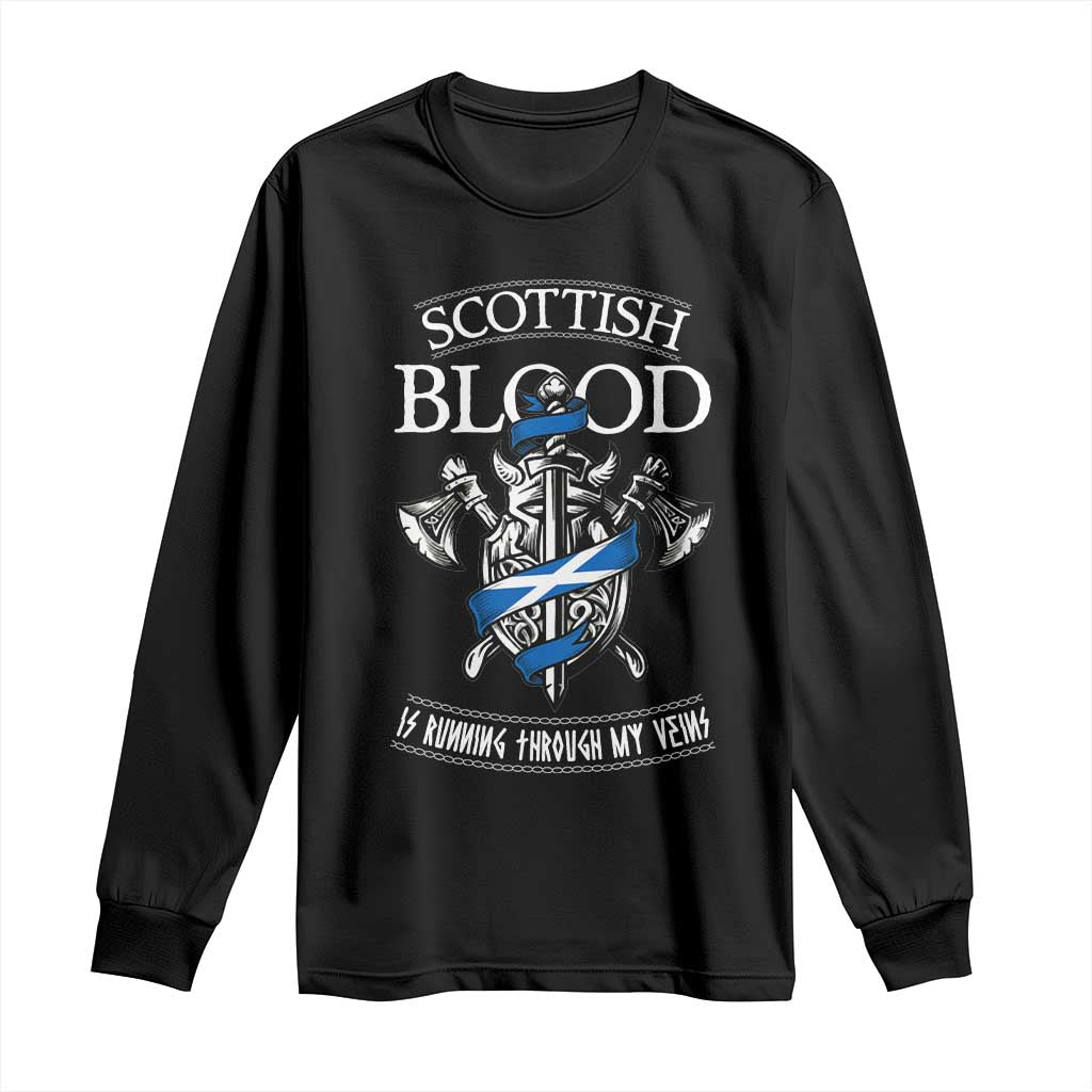 Scottish Blood Running Through My Veins Long Sleeve Shirt Viking Axe and Sword Heritage TS02 Black Print Your Wear
