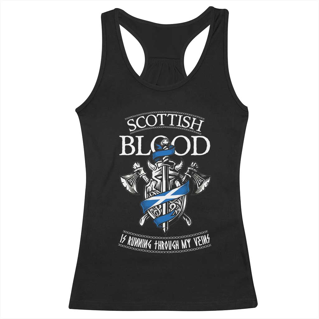 Scottish Blood Running Through My Veins Racerback Tank Top Viking Axe and Sword Heritage TS02 Black Print Your Wear