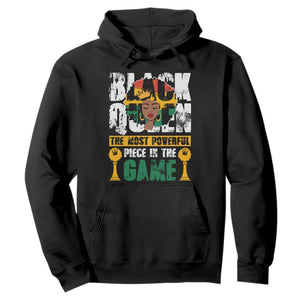 Black History Month Hoodie Black Queen The Most Powerful Piece In The Game Black Pride TS02 Black Printyourwear