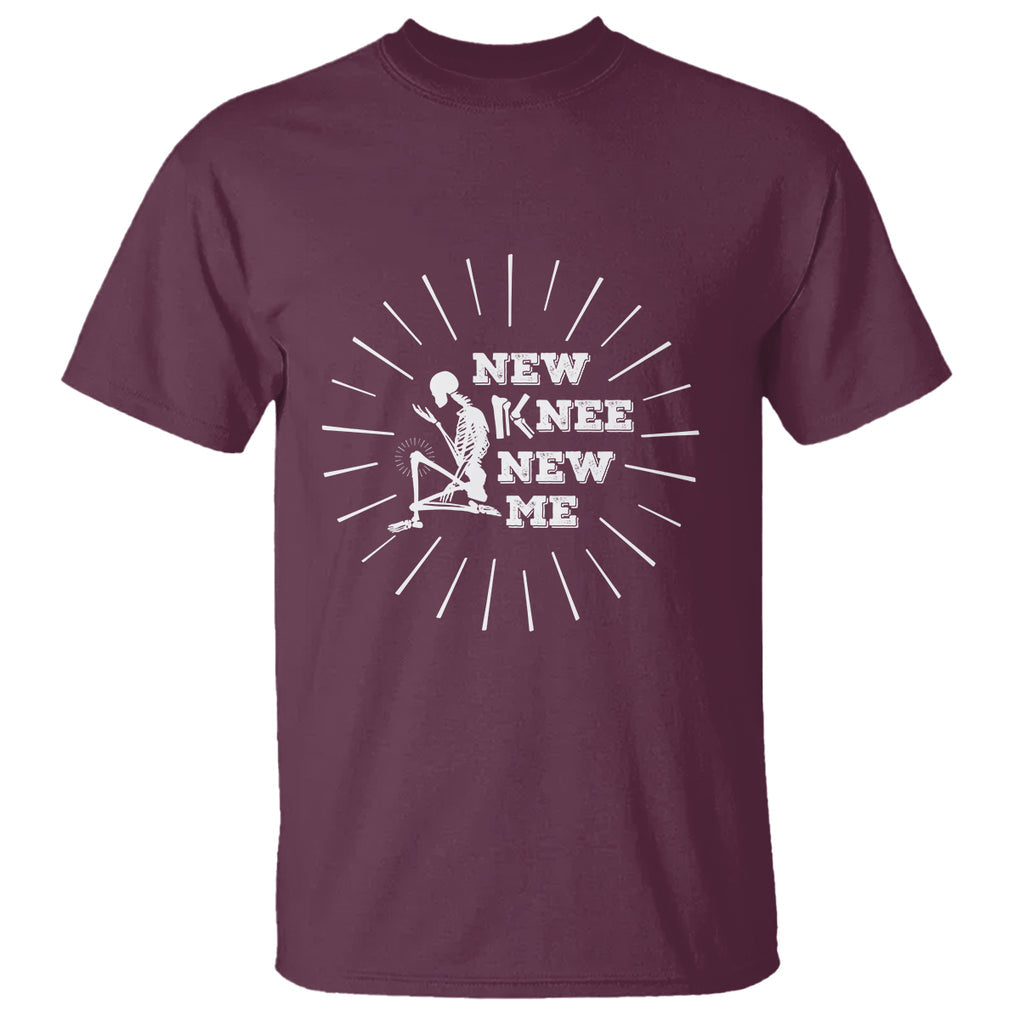Knee Bone Skeleton T Shirt Knee Replacement Surgery Recovery New Knee New Me TS02 Maroon Printyourwear