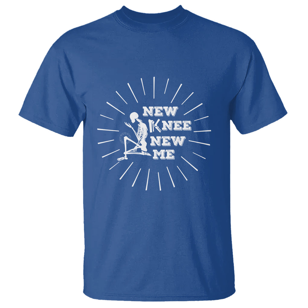 Knee Bone Skeleton T Shirt Knee Replacement Surgery Recovery New Knee New Me TS02 Royal Blue Printyourwear