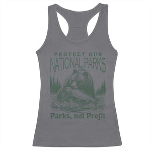 Protect Our National Parks Racerback Tank Top Parks Not Profits Retro Bear Nature Graphic TS02 Charcoal Print Your Wear