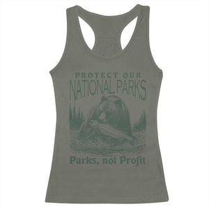 Protect Our National Parks Racerback Tank Top Parks Not Profits Retro Bear Nature Graphic TS02 Military Green Print Your Wear