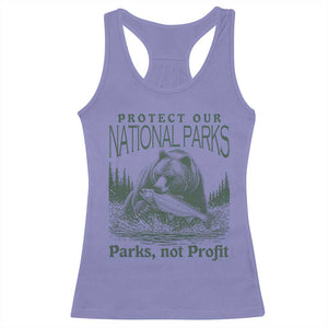 Protect Our National Parks Racerback Tank Top Parks Not Profits Retro Bear Nature Graphic TS02 Violet Print Your Wear