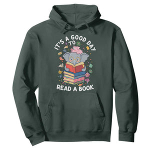 Its A Good Day To Read Book Hoodie Cute Elephant Reading Across America TS02 Dark Forest Green Print Your Wear