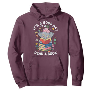 Its A Good Day To Read Book Hoodie Cute Elephant Reading Across America TS02 Maroon Print Your Wear