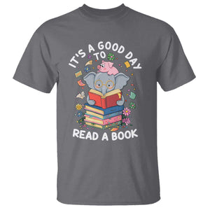 Its A Good Day To Read Book T Shirt Cute Elephant Reading Across America TS02 Charcoal Print Your Wear