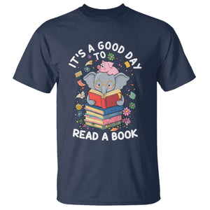 Its A Good Day To Read Book T Shirt Cute Elephant Reading Across America TS02 Navy Print Your Wear