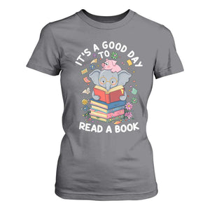 Its A Good Day To Read Book T Shirt For Women Cute Elephant Reading Across America TS02 Charcoal Print Your Wear