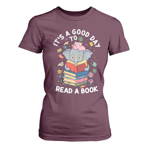 Its A Good Day To Read Book T Shirt For Women Cute Elephant Reading Across America TS02 Maroon Print Your Wear