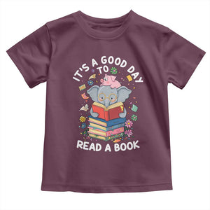 Its A Good Day To Read Book Toddler T Shirt Cute Elephant Reading Across America TS02 Maroon Print Your Wear