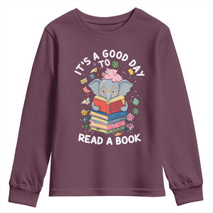 Its A Good Day To Read Book Youth Sweatshirt Cute Elephant Reading Across America TS02 Maroon Print Your Wear