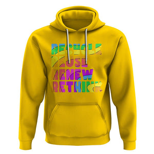 Earth Day Hoodie Recycle Reuse Renew Rethink The Four Rs TS02 Daisy Printyourwear