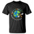 Earth Day T Shirt Bee The Change You Wish To See In The World Planet Honeybee TS02 Black Printyourwear